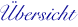 Übersicht